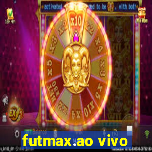 futmax.ao vivo